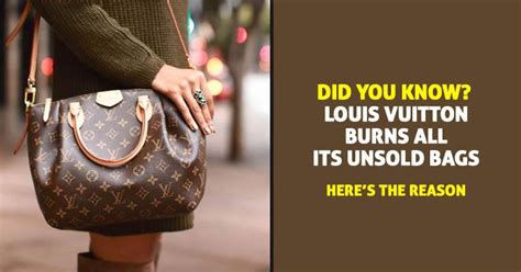 louis vuitton burns bags|why does lv burn unsalted bags.